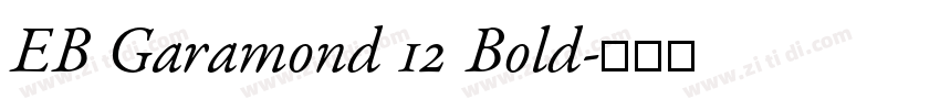 EB Garamond 12 Bold字体转换